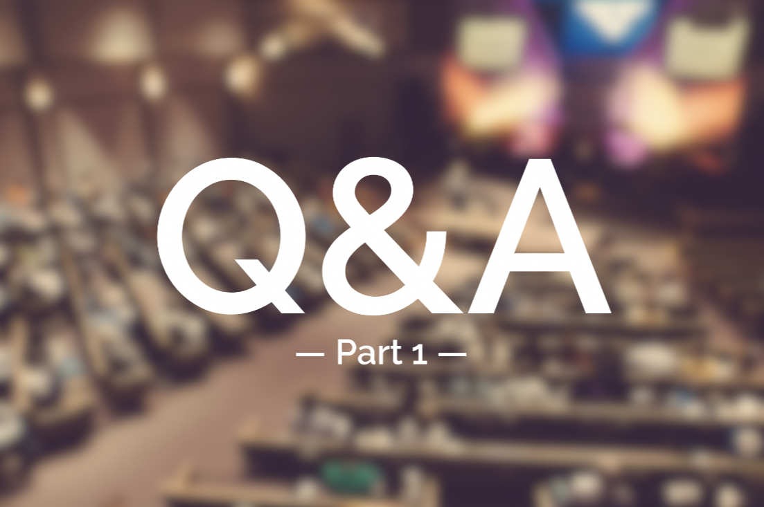 Pastor Q&A // Part 1
