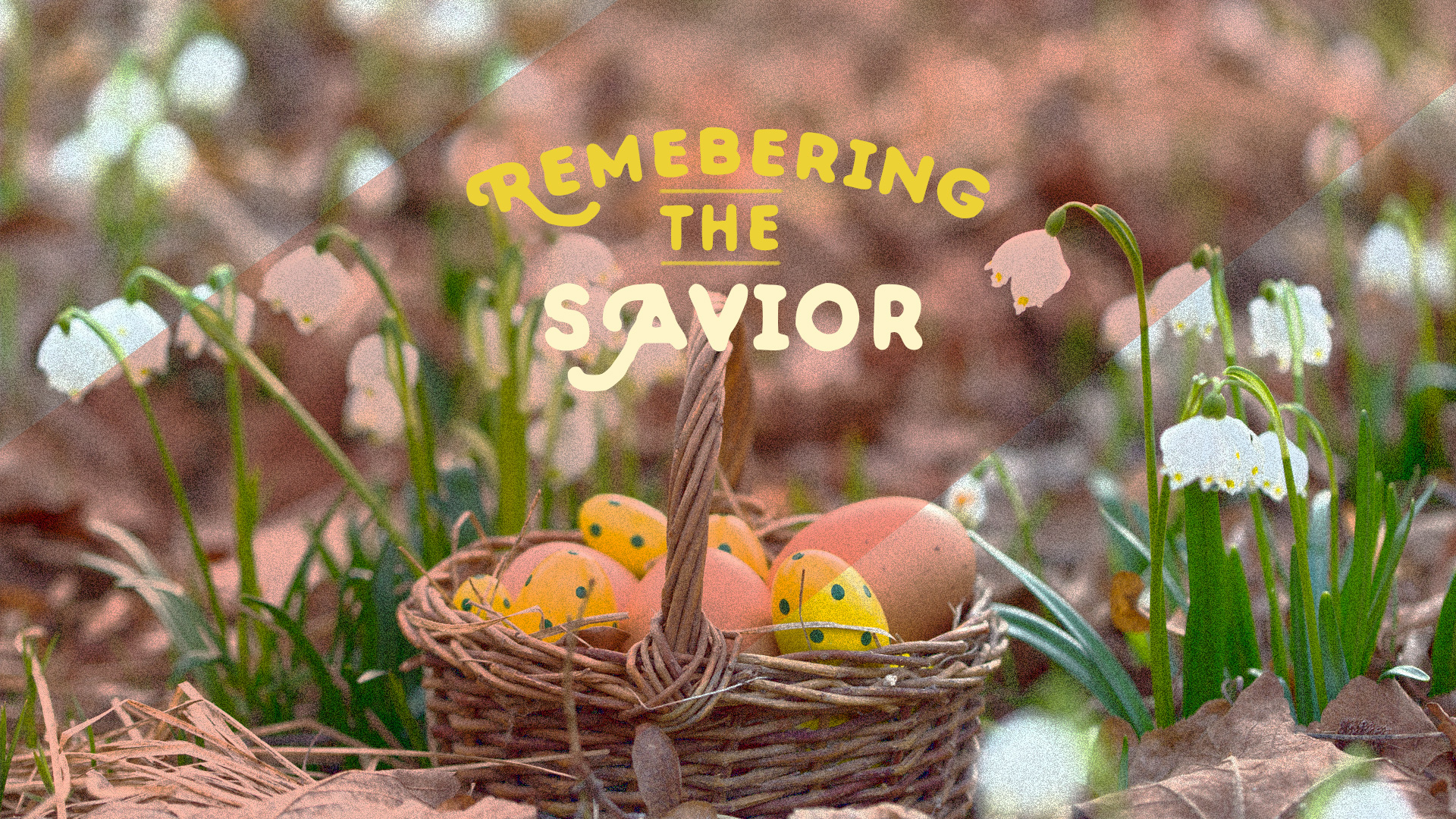 Remembering the Savior