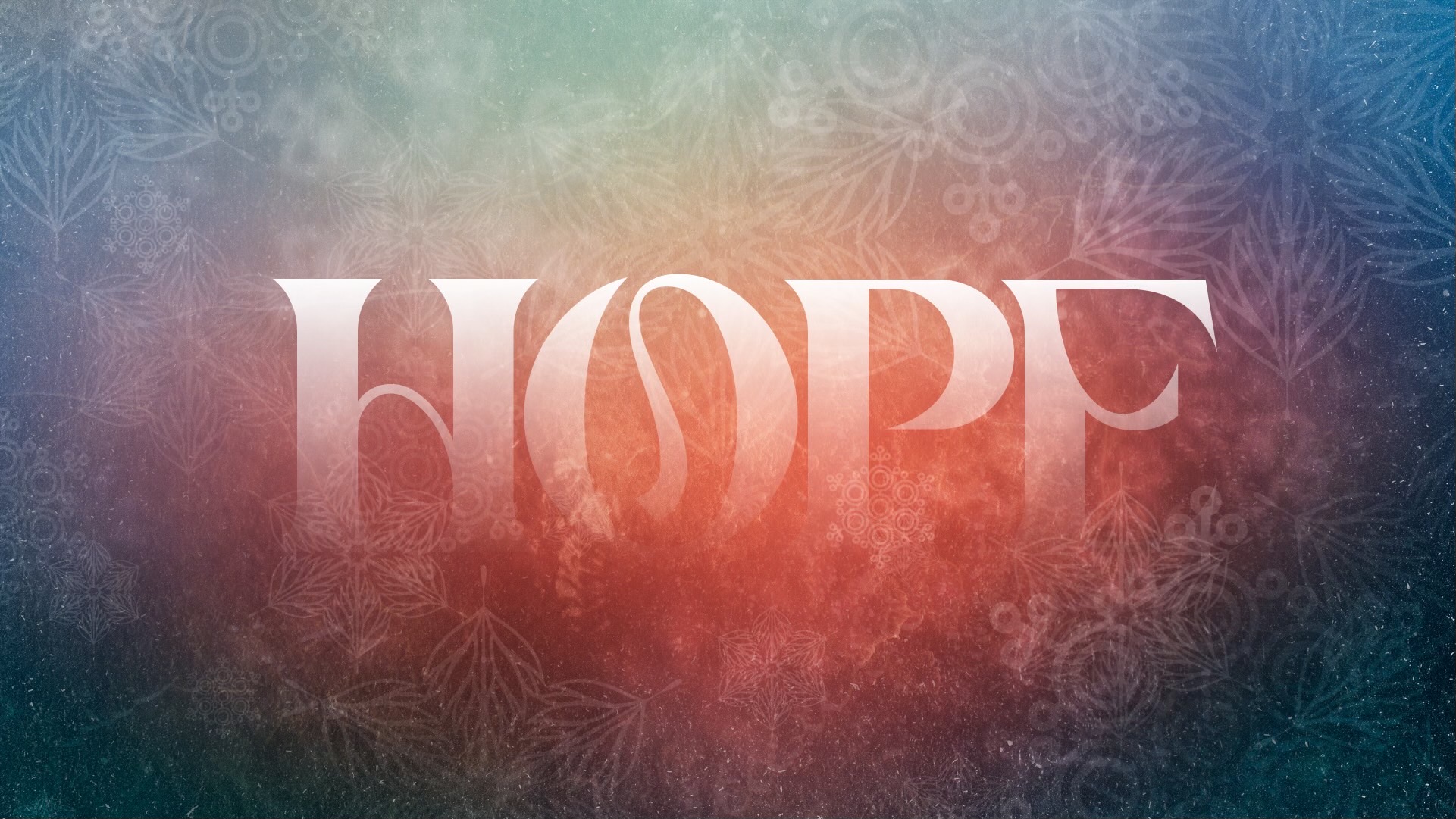 Advent Week One: Hope