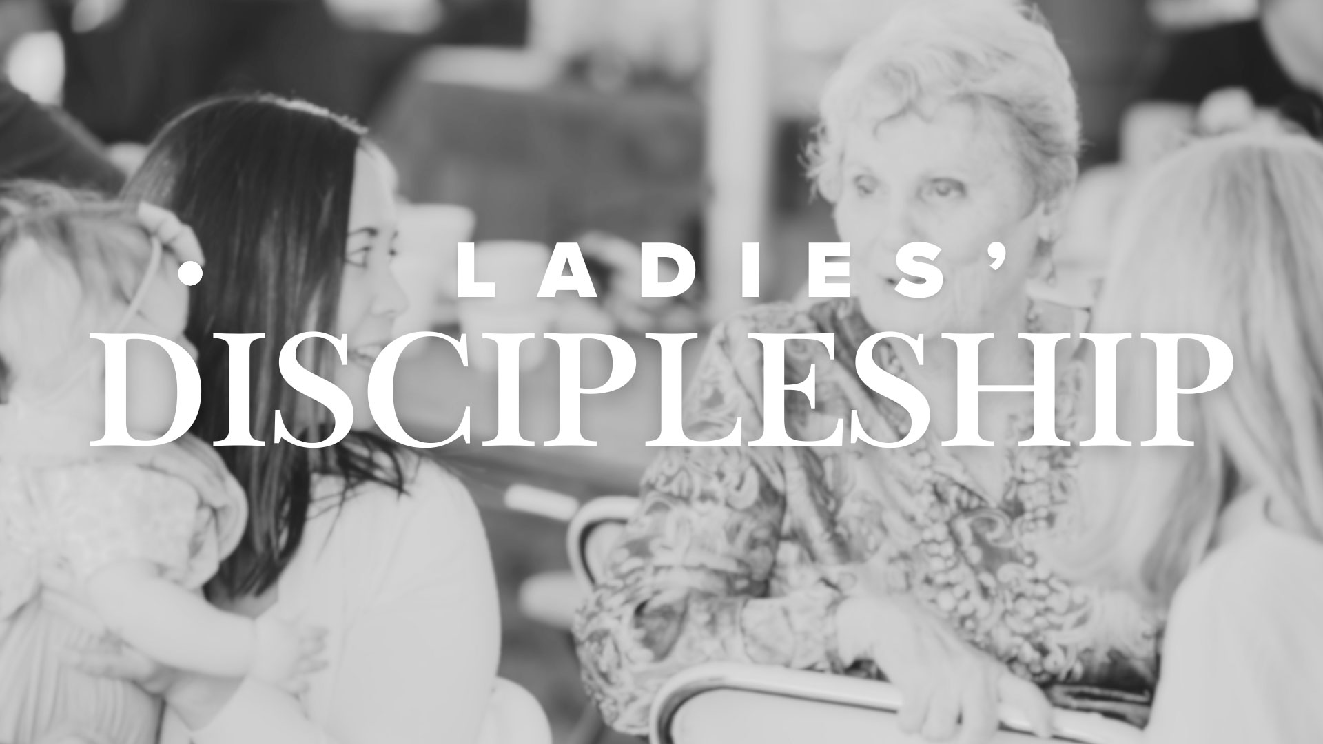 Women’s Discipleship Ministry